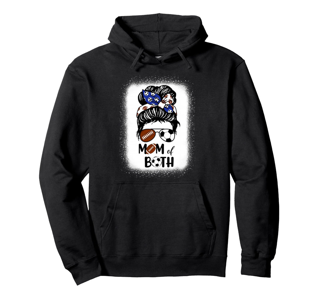 Messy Bun Soccer Mom Football Mom Both Hoodie - Graphic Print Unisex - T-Shirt, Sweatshirt, Hoodie