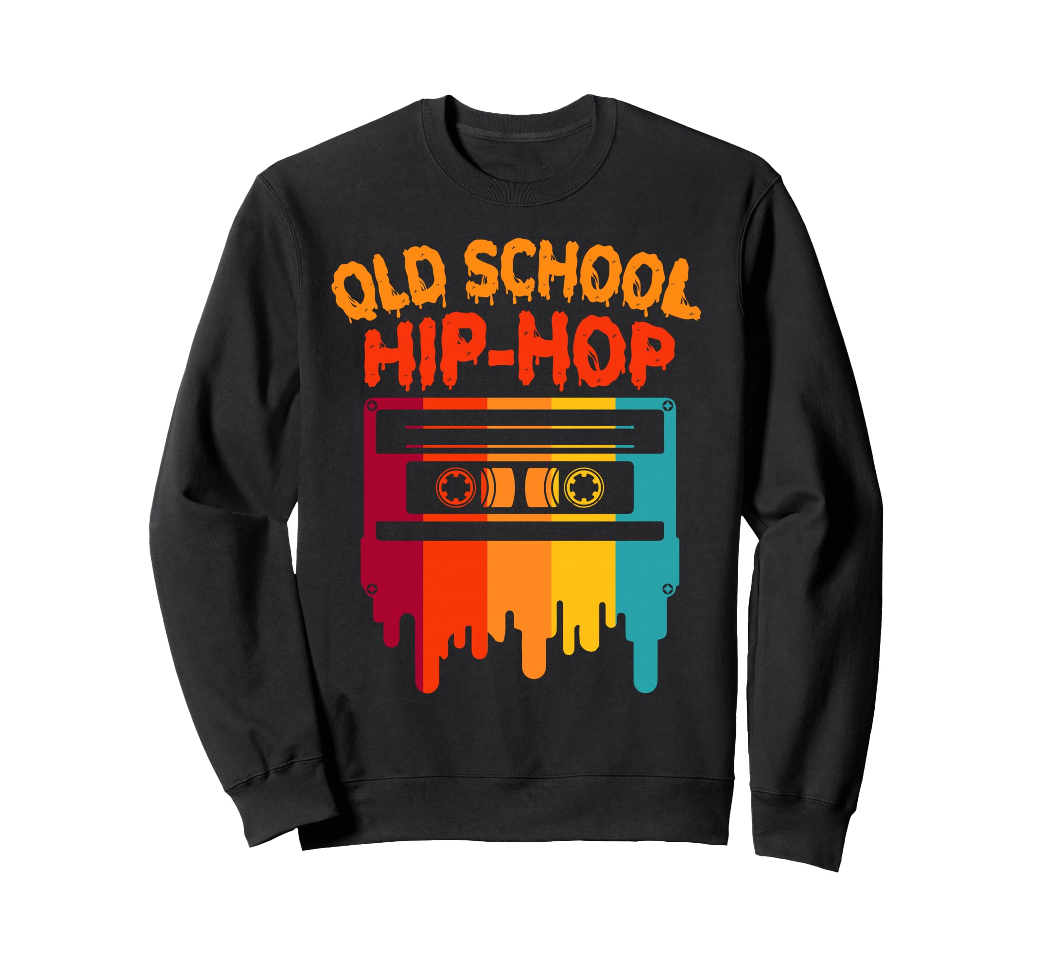 Old School Hip Hop 80S 90S Music Sweatshirt - Trendy Graphic Unisex - T-Shirt, Sweatshirt, Hoodie