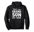 Thats My Grandson Out There Soccer Grandma Hoodie - Trendy Graphic Unisex - T-Shirt, Sweatshirt, Hoodie