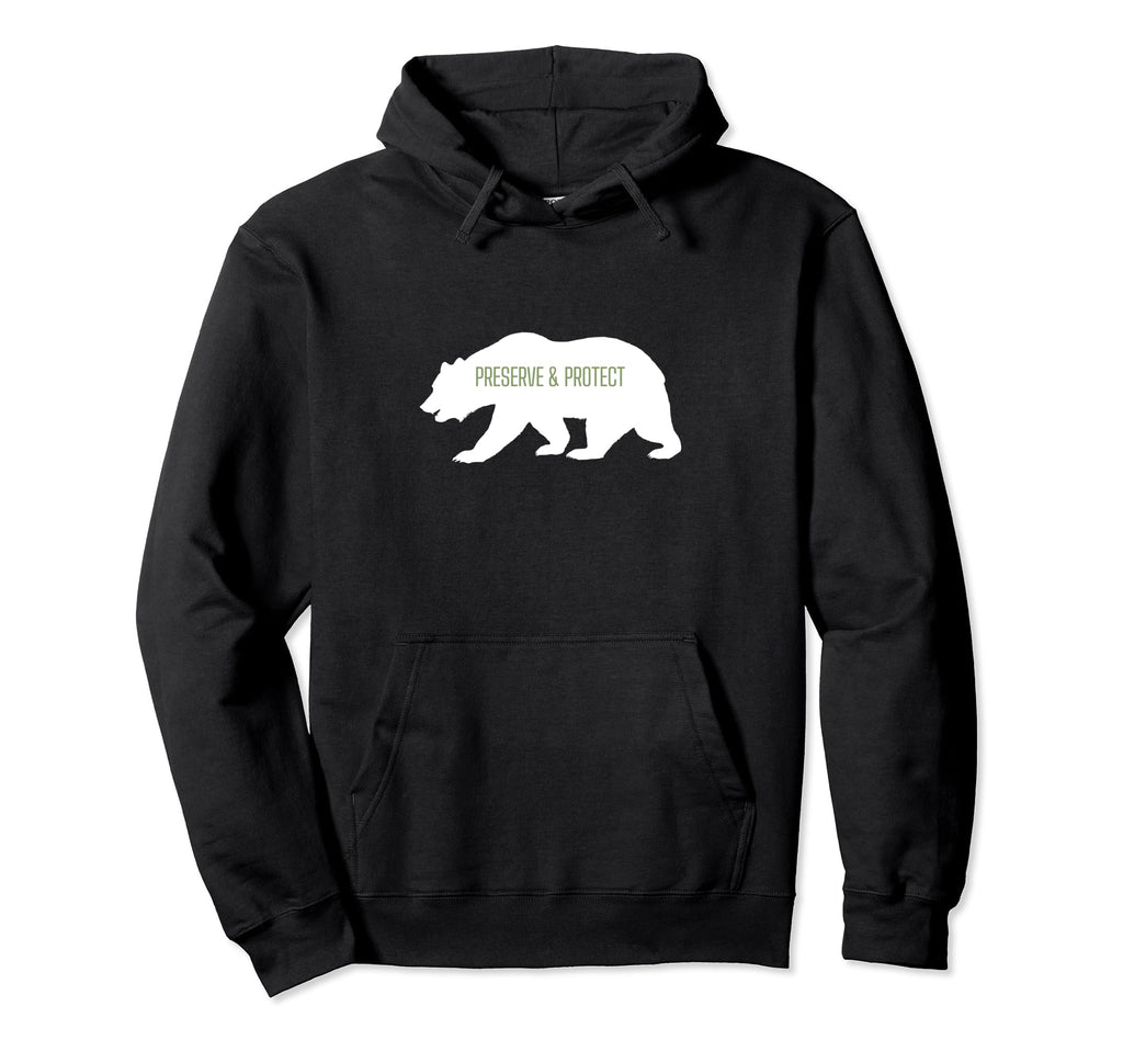 Preserve Protect Bear Silhouette Save Hoodie - Trendy Graphic Men Women - T-Shirt, Sweatshirt, Hoodie