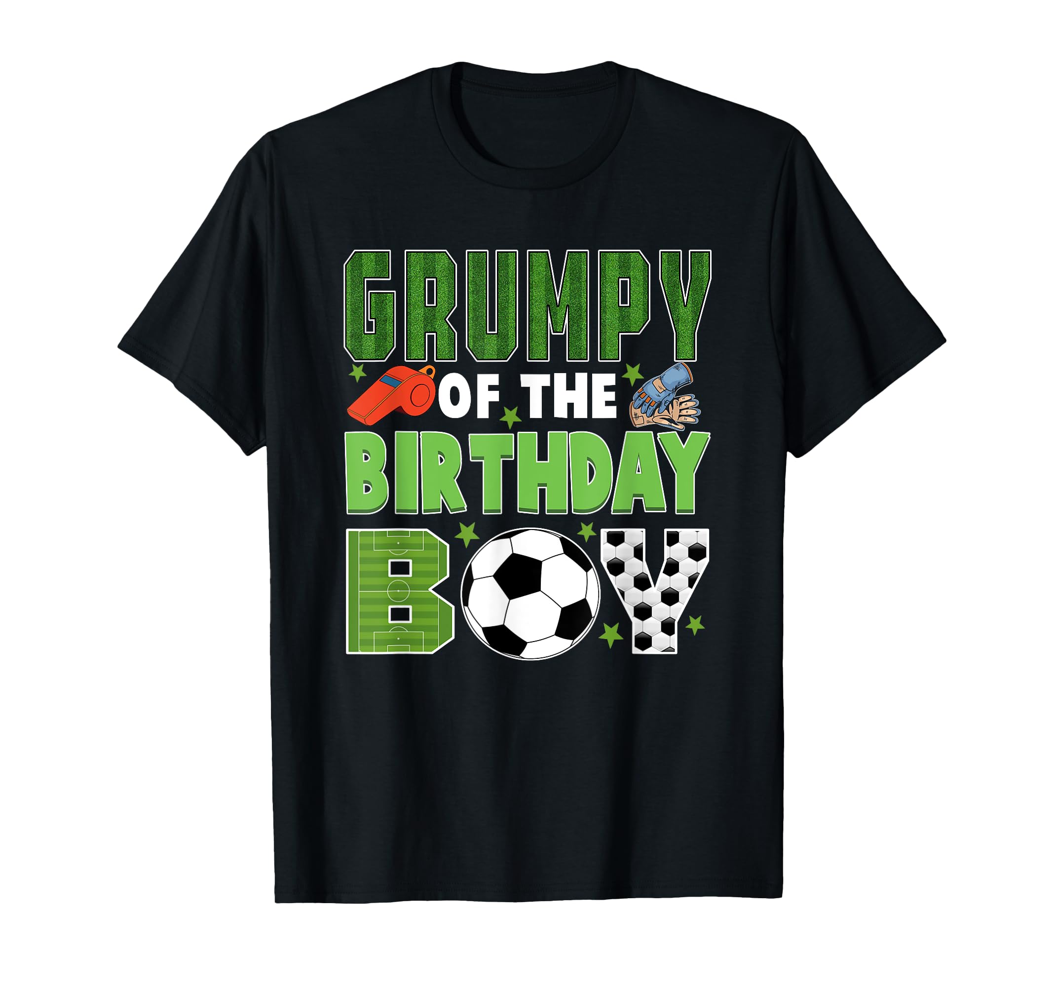 Grumpy Birthday Soccer Group Family T-Shirt - Novelty Apparel Men Women - T-Shirt, Sweatshirt, Hoodie