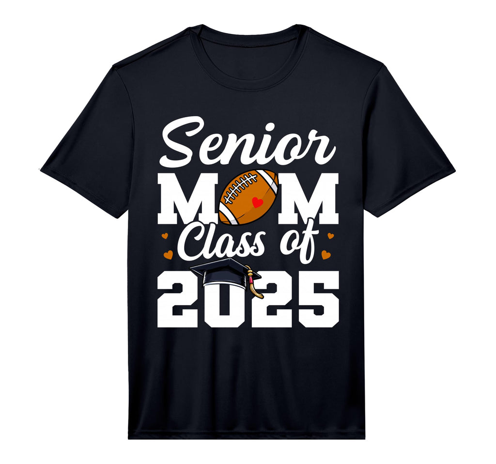 Mens Senior Mom Class 2025 Football Mom T-Shirt - Trendy Graphic Unisex - T-Shirt, Sweatshirt, Hoodie