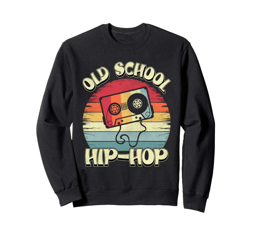 Old School Hip Hop 80S 90S Music Sweatshirt - Streetwear Style Unisex - T-Shirt, Sweatshirt, Hoodie