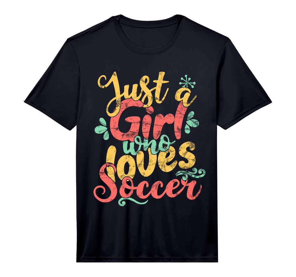 Just Who Loves Soccer Gift Performance T-Shirt - Unique Graphic Unisex - T-Shirt, Sweatshirt, Hoodie