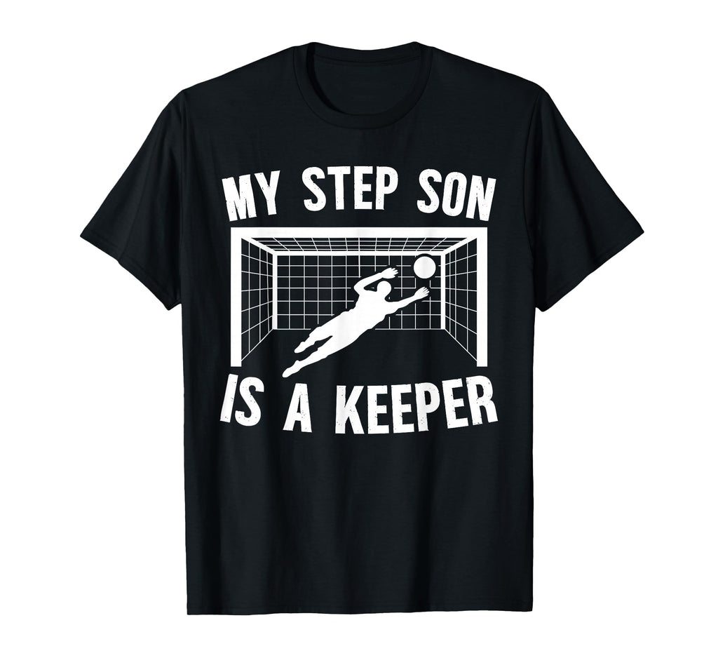 Soccer Keeper Step Mom Soccer T-Shirt - Aesthetic Graphic for Adults - T-Shirt, Sweatshirt, Hoodie