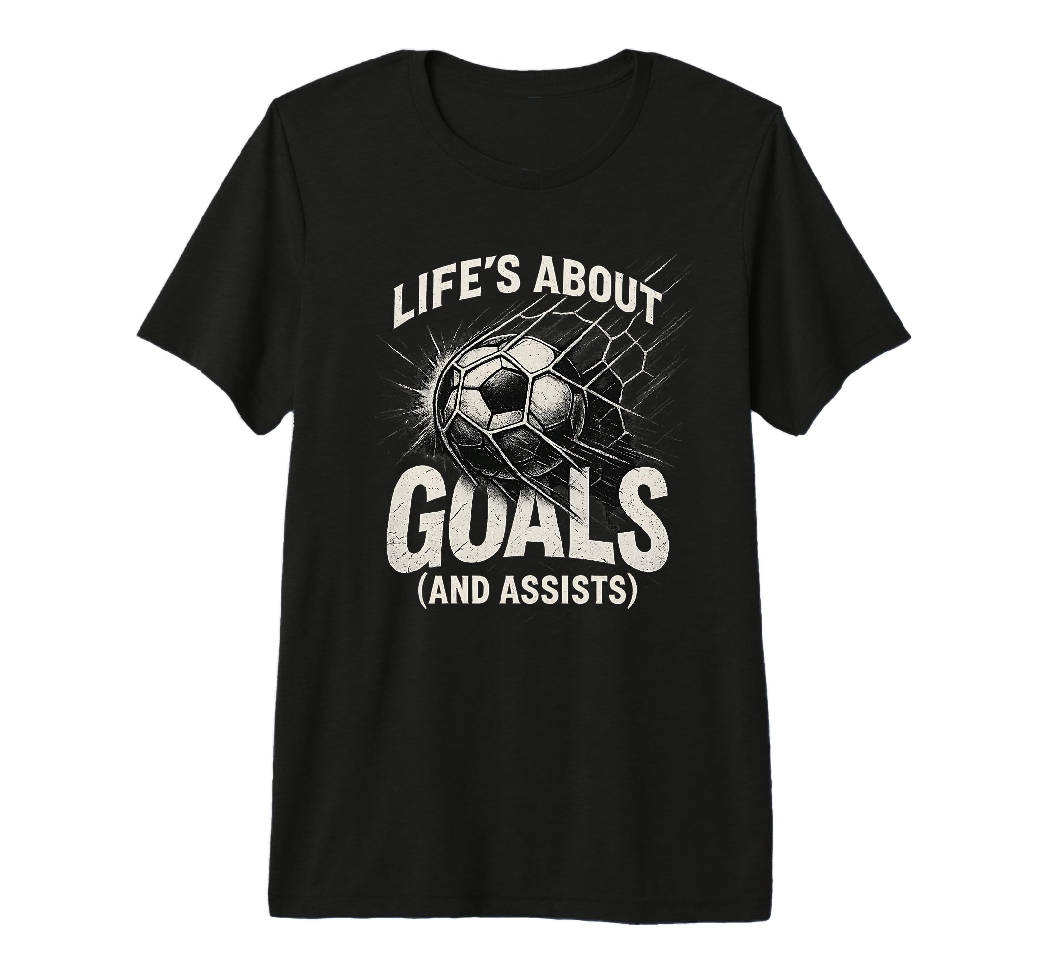 Lifes About Goals And Assists Soccer T-Shirt - Custom Art Print Unisex - T-Shirt, Sweatshirt, Hoodie