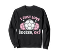 Soccer Soccer Player Soccer Sweatshirt - Graphic Print Unisex - T-Shirt, Sweatshirt, Hoodie