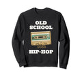 Cassette Old School Hip Hop 80S Sweatshirt - Aesthetic Graphic for Adults - T-Shirt, Sweatshirt, Hoodie