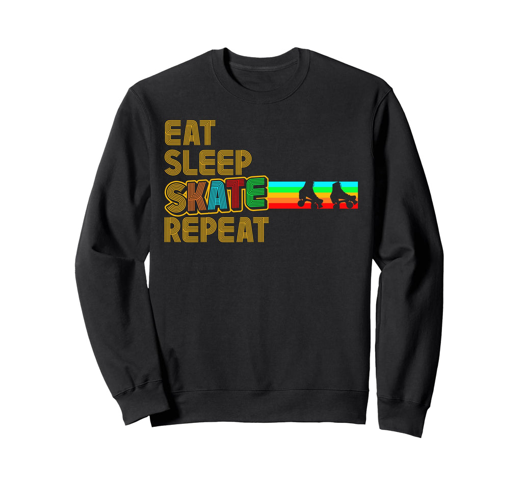 Roller Skating Skate 1970S Eat Sleep Sweatshirt - Streetwear Style Unisex - T-Shirt, Sweatshirt, Hoodie