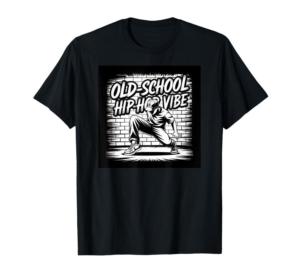 Old School Hip Hop Vibe Dancer T-Shirt - Custom Art Print Men Women - T-Shirt, Sweatshirt, Hoodie