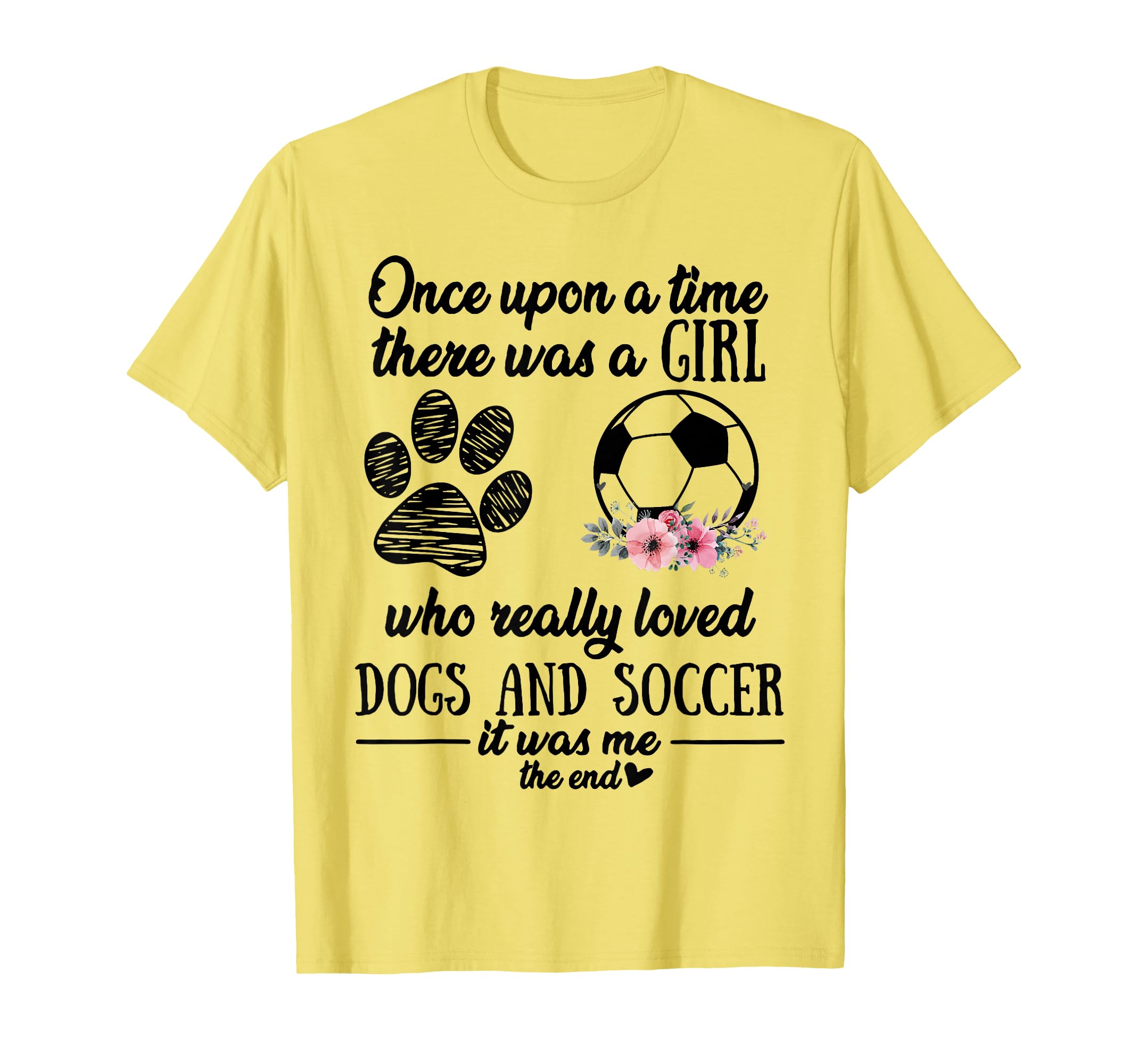 Once Upon Time There Was Love Dogs T-Shirt - Trendy Graphic for Adults - T-Shirt, Sweatshirt, Hoodie