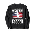 Never Underestimate Old Who Loves Sweatshirt - Custom Art Print Men Women - T-Shirt, Sweatshirt, Hoodie