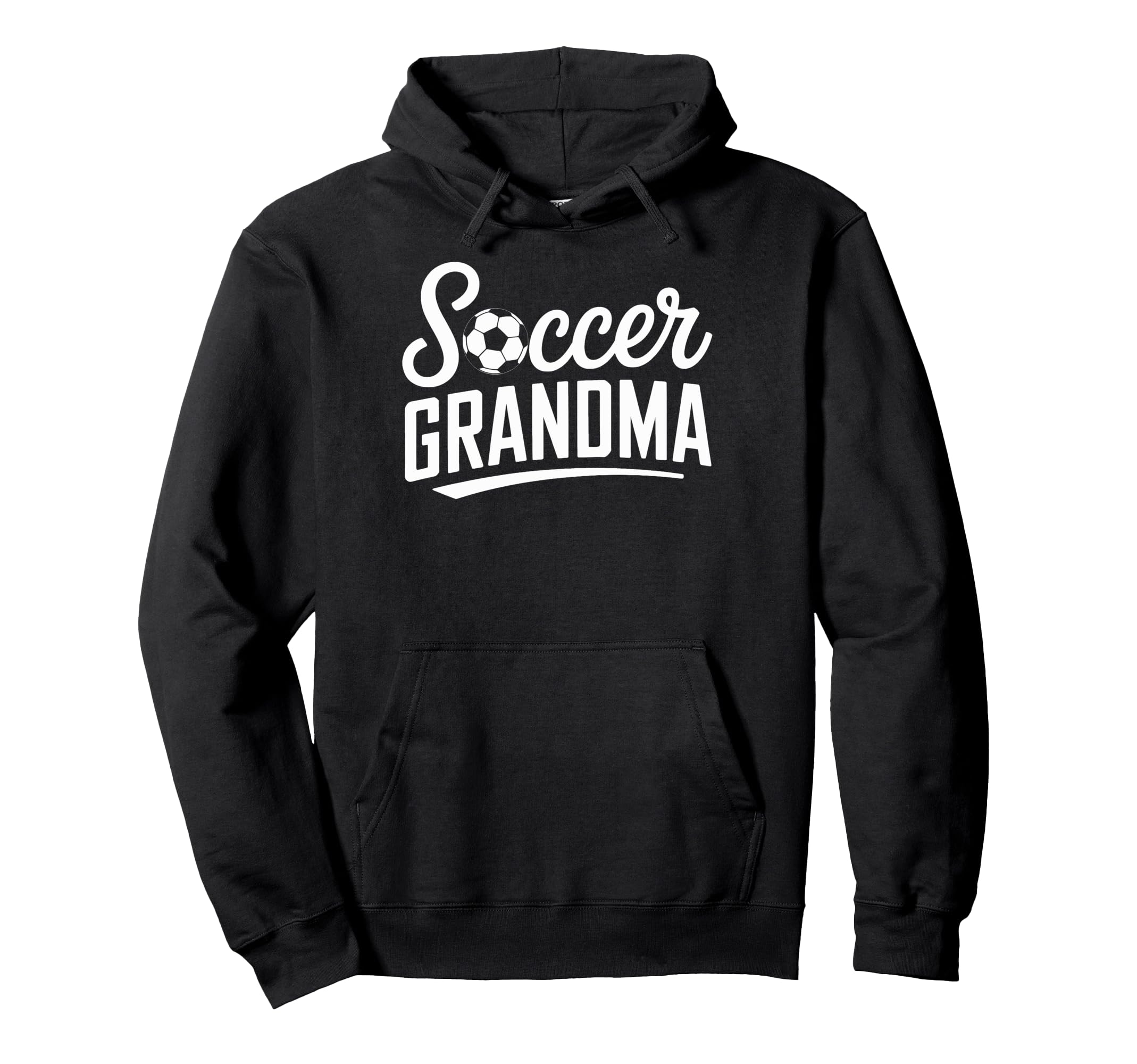 Soccer Grandma Proud Soccer Family Fan Hoodie - Minimalist Print Men Women - T-Shirt, Sweatshirt, Hoodie