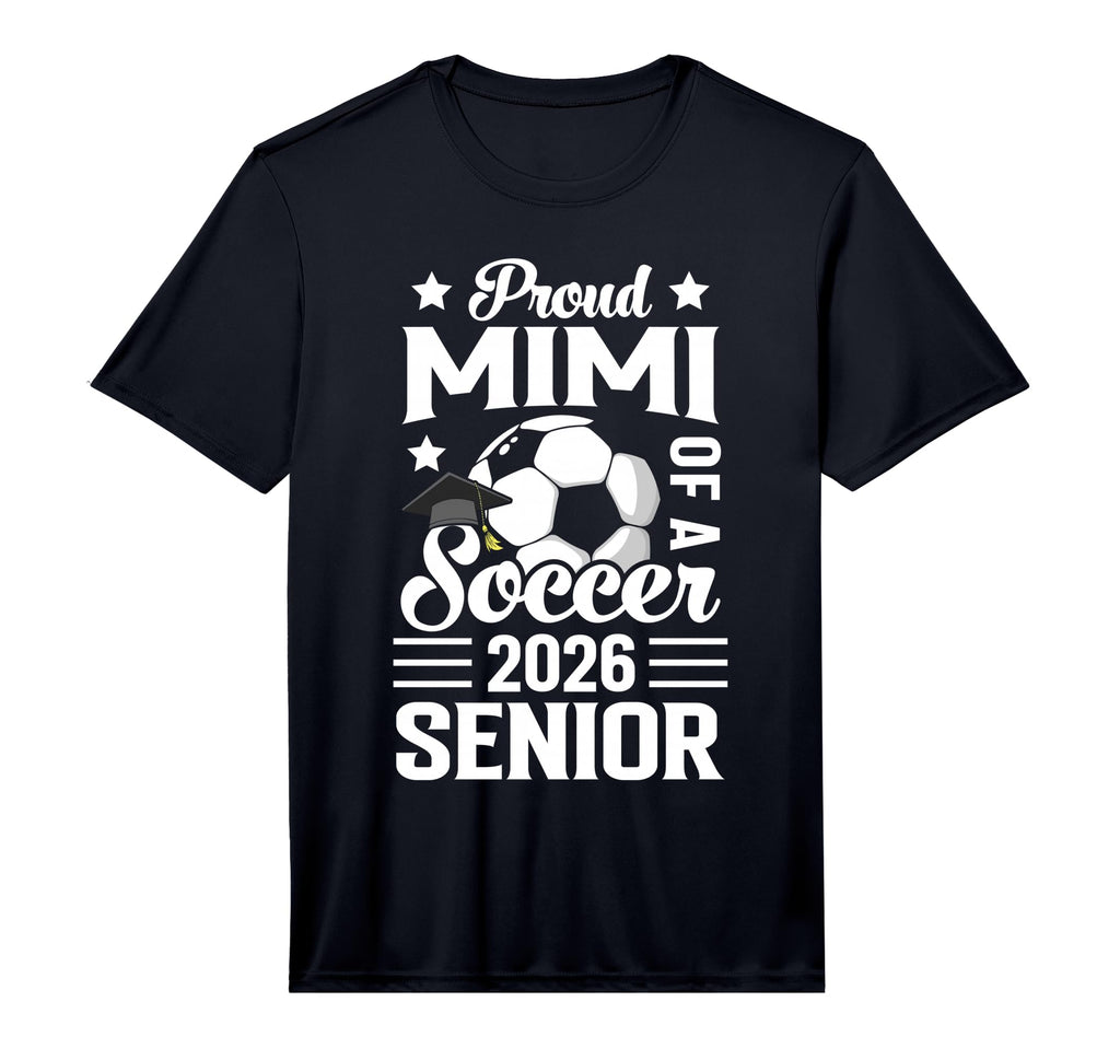 Proud Mimi Soccer Senior 2026 T-Shirt - Trendy Graphic for Adults - T-Shirt, Sweatshirt, Hoodie