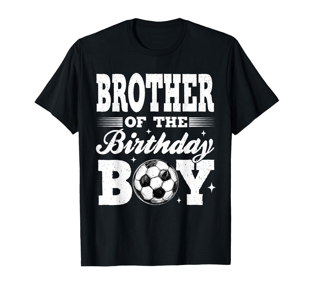 Brother Birthday Soccer Matching Family T-Shirt - Trendy Graphic Unisex - T-Shirt, Sweatshirt, Hoodie