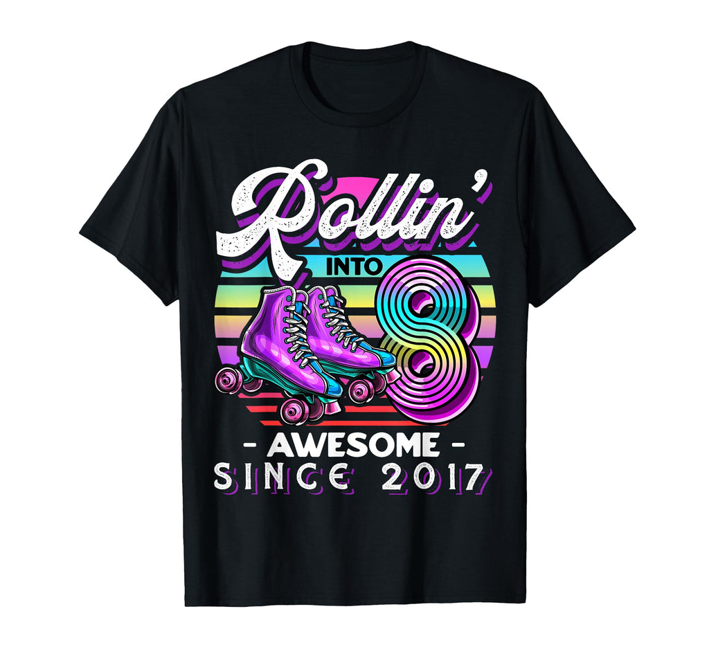 Birthday Roller Skating 8Th Rollin T-Shirt - Novelty Apparel Men Women - T-Shirt, Sweatshirt, Hoodie