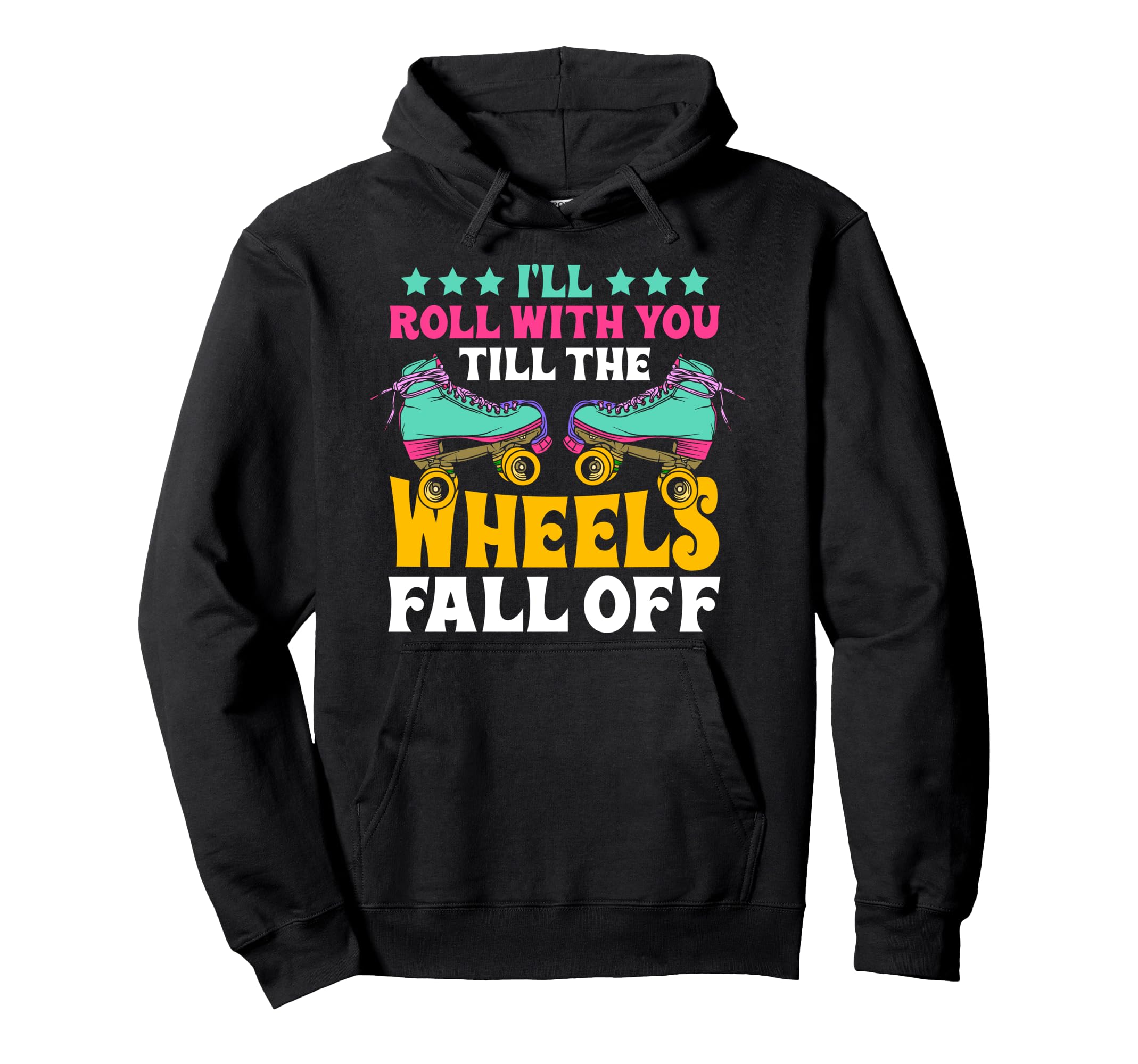 Roller Skating Skate 1970S Ill Roll Hoodie - Graphic Print Men Women - T-Shirt, Sweatshirt, Hoodie