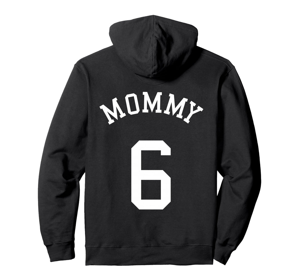 Mommy 6 Rugby Mother Soccer Hoodie - Fun Novelty Design for Adults - T-Shirt, Sweatshirt, Hoodie