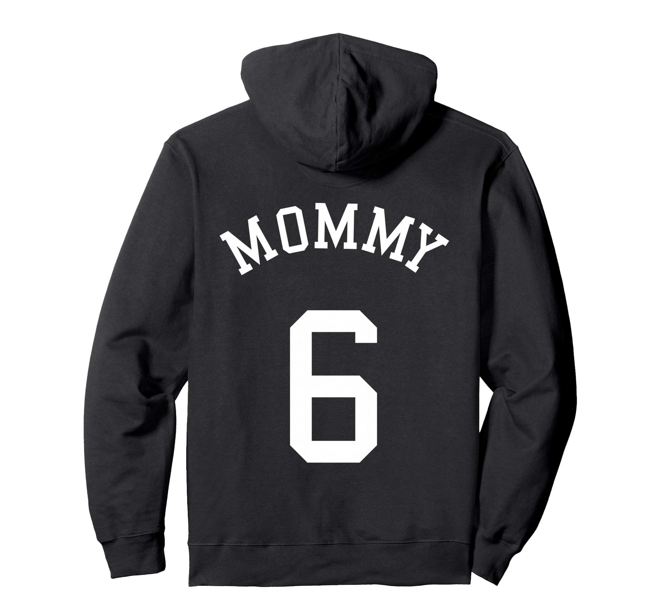 Mommy 6 Rugby Mother Soccer Hoodie - Fun Novelty Design for Adults - T-Shirt, Sweatshirt, Hoodie