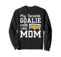 My Favorite Water Polo Goalie Mother Sweatshirt - Unique Graphic Unisex - T-Shirt, Sweatshirt, Hoodie