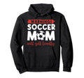 Warning Soccer Mom Will Yell Loudly Hoodie - Fun Novelty Design Unisex - T-Shirt, Sweatshirt, Hoodie