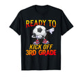 Ready To Kick 3Rd Grade Student Teacher T-Shirt - Novelty Apparel Unisex - T-Shirt, Sweatshirt, Hoodie
