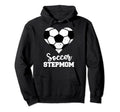 Soccer Stepmom Funny Soccer Hoodie - Casual Everyday Wear for Adults - T-Shirt, Sweatshirt, Hoodie