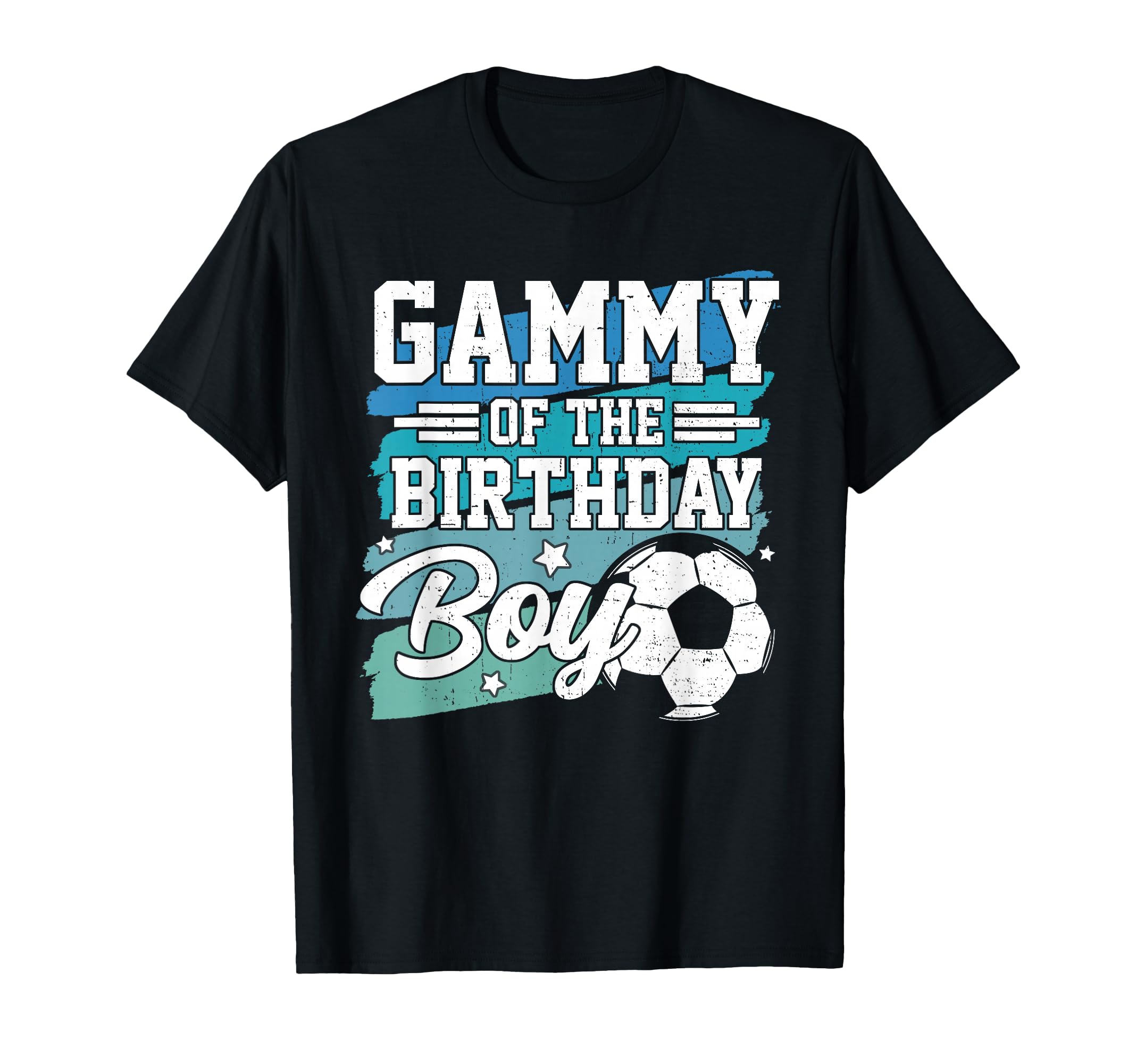 Gammy Birthday Soccer Family Matching T-Shirt - Unique Graphic Unisex - T-Shirt, Sweatshirt, Hoodie