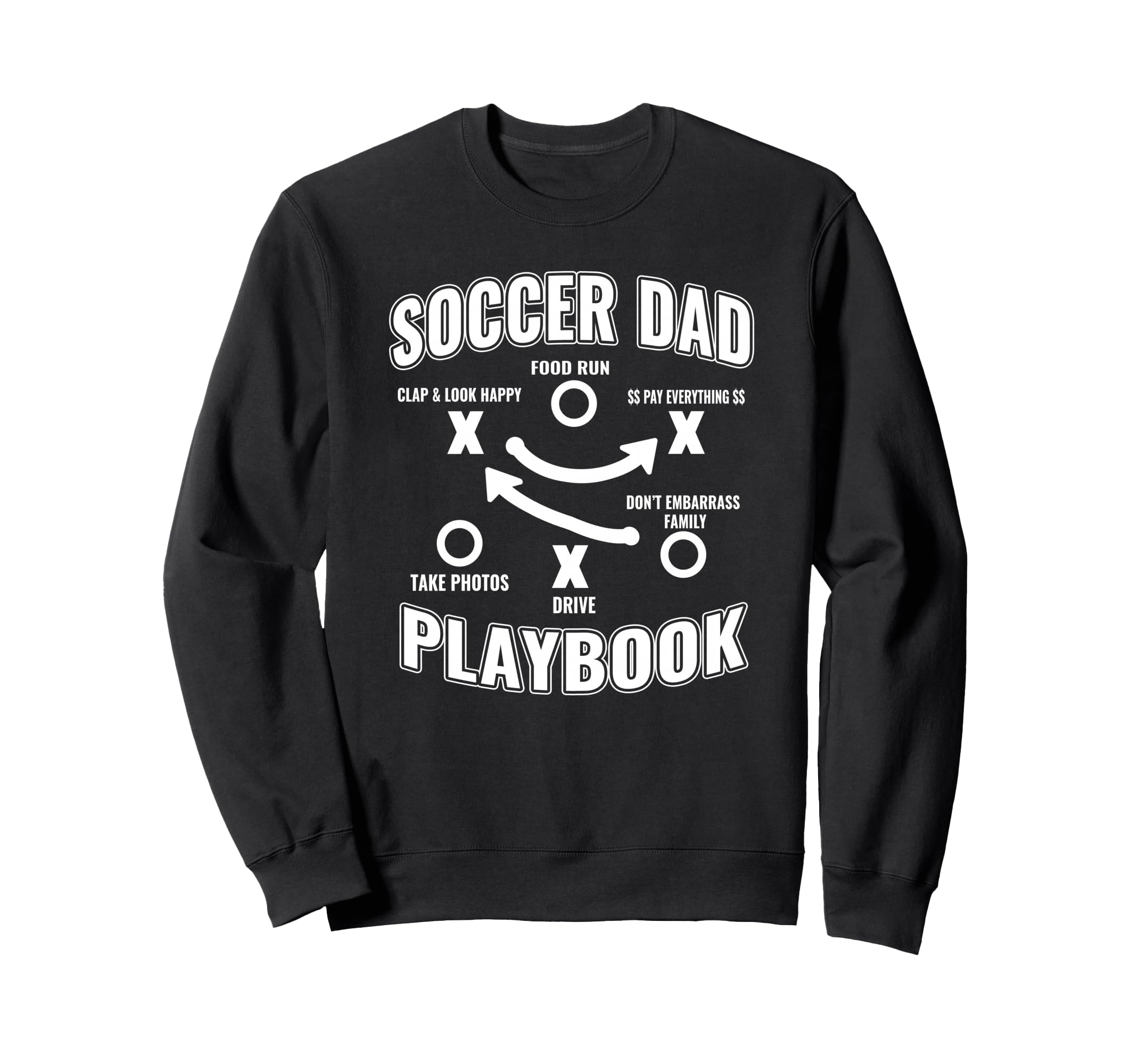 Soccer Dad Playbook Proud Sports Sweatshirt - Aesthetic Graphic Unisex - T-Shirt, Sweatshirt, Hoodie