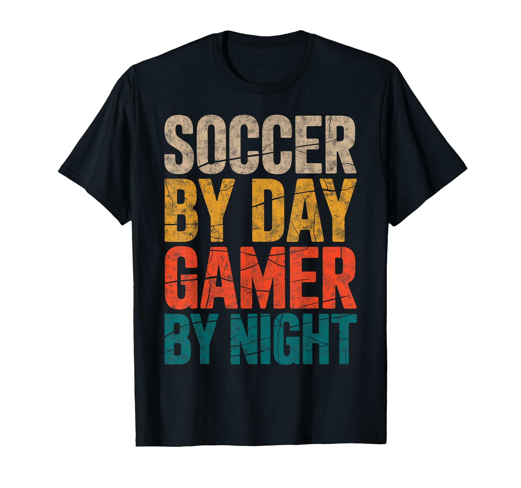 Soccer Day Gamer Night Video Game T-Shirt - Novelty Apparel Men Women - T-Shirt, Sweatshirt, Hoodie
