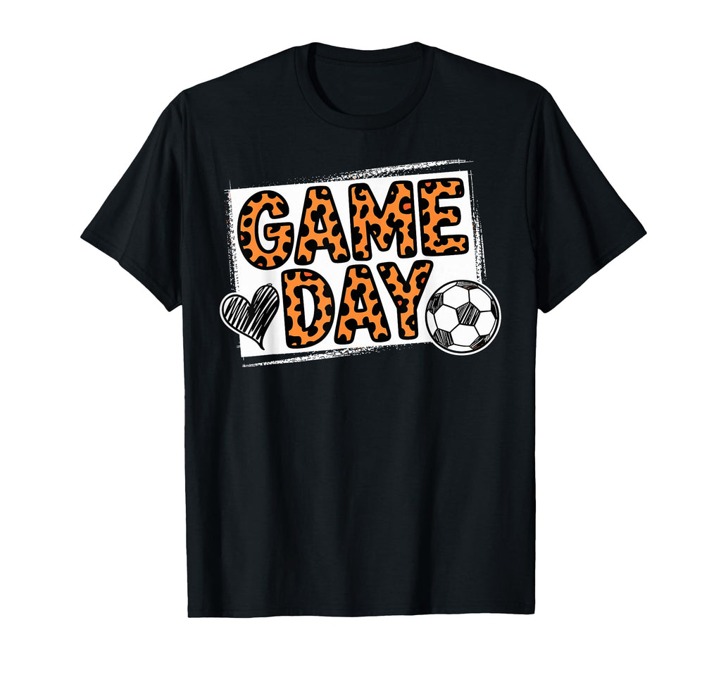Game Day Soccer Player Fan Footbal T-Shirt - Graphic Print for Adults - T-Shirt, Sweatshirt, Hoodie