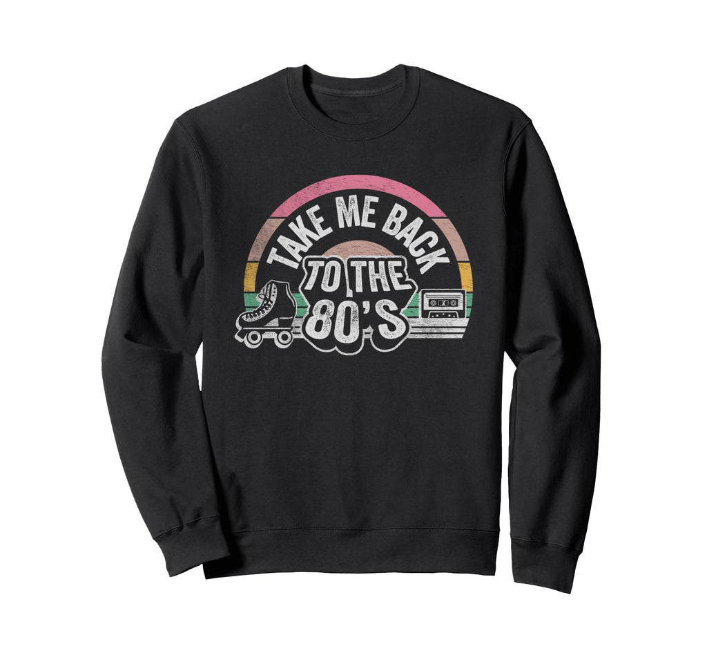Take Me Back To 80S Cassette Roller Sweatshirt - Custom Art Print Men Women - T-Shirt, Sweatshirt, Hoodie
