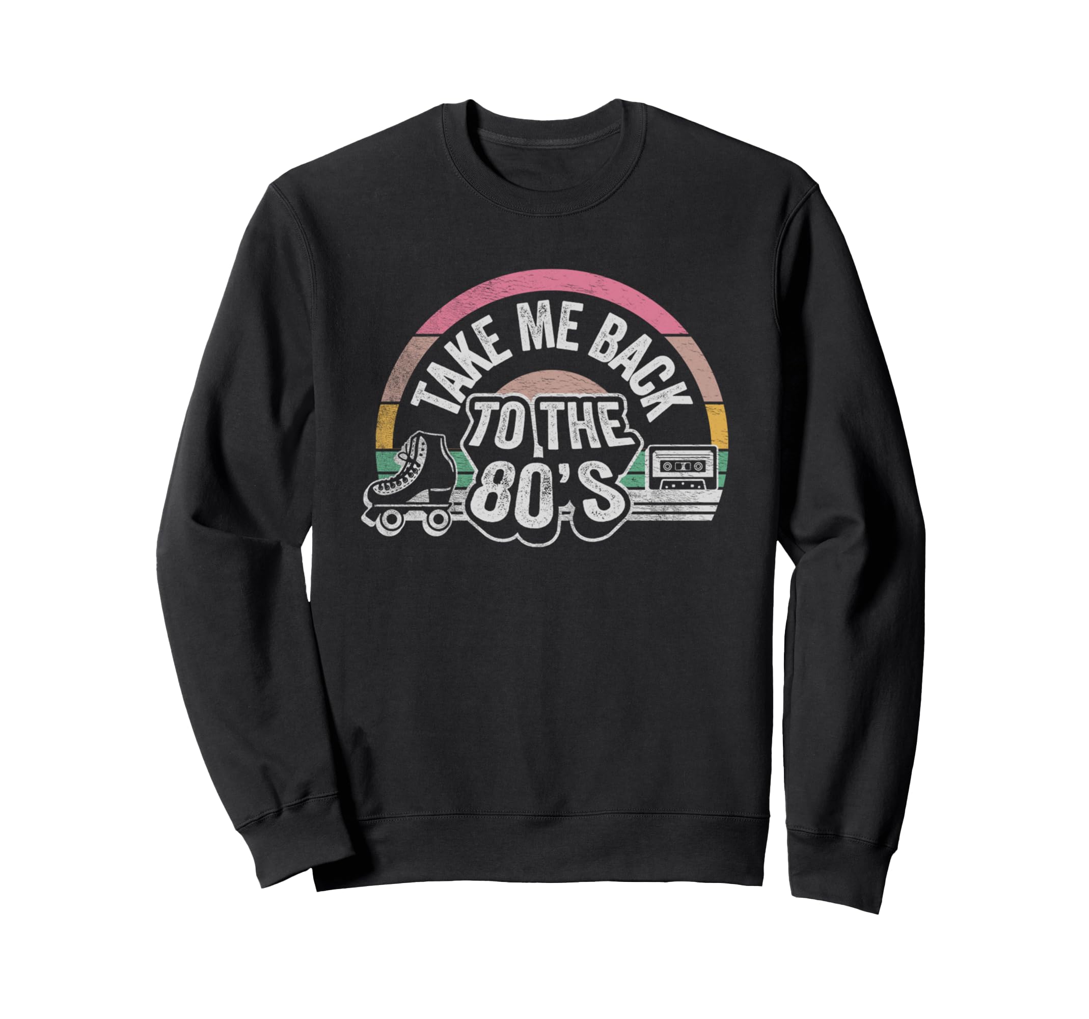 Take Me Back To 80S Cassette Roller Sweatshirt - Custom Art Print Men Women - T-Shirt, Sweatshirt, Hoodie