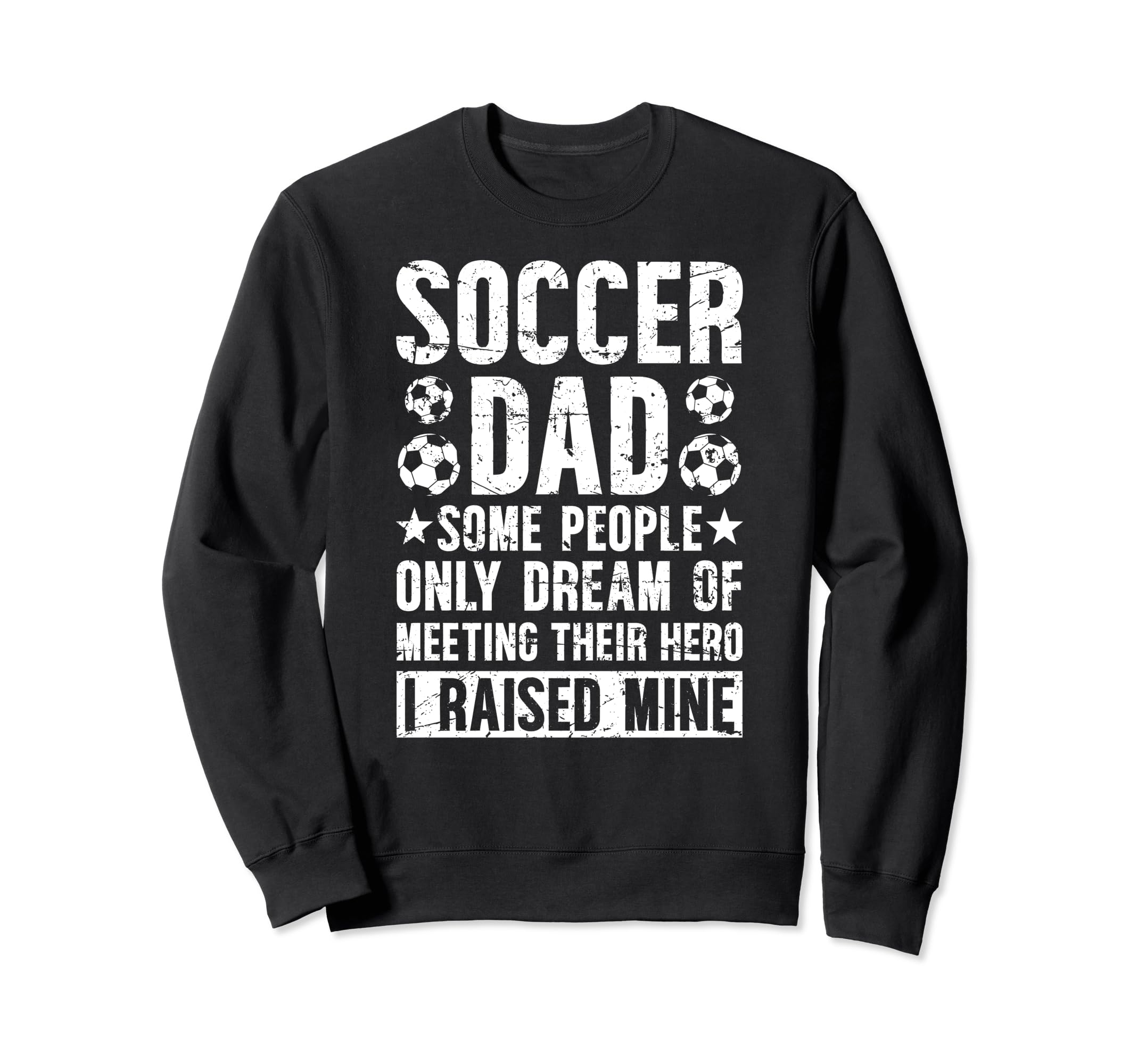 Proud Soccer Dad Soccer Player Dad Sweatshirt - Custom Art Print Unisex - T-Shirt, Sweatshirt, Hoodie