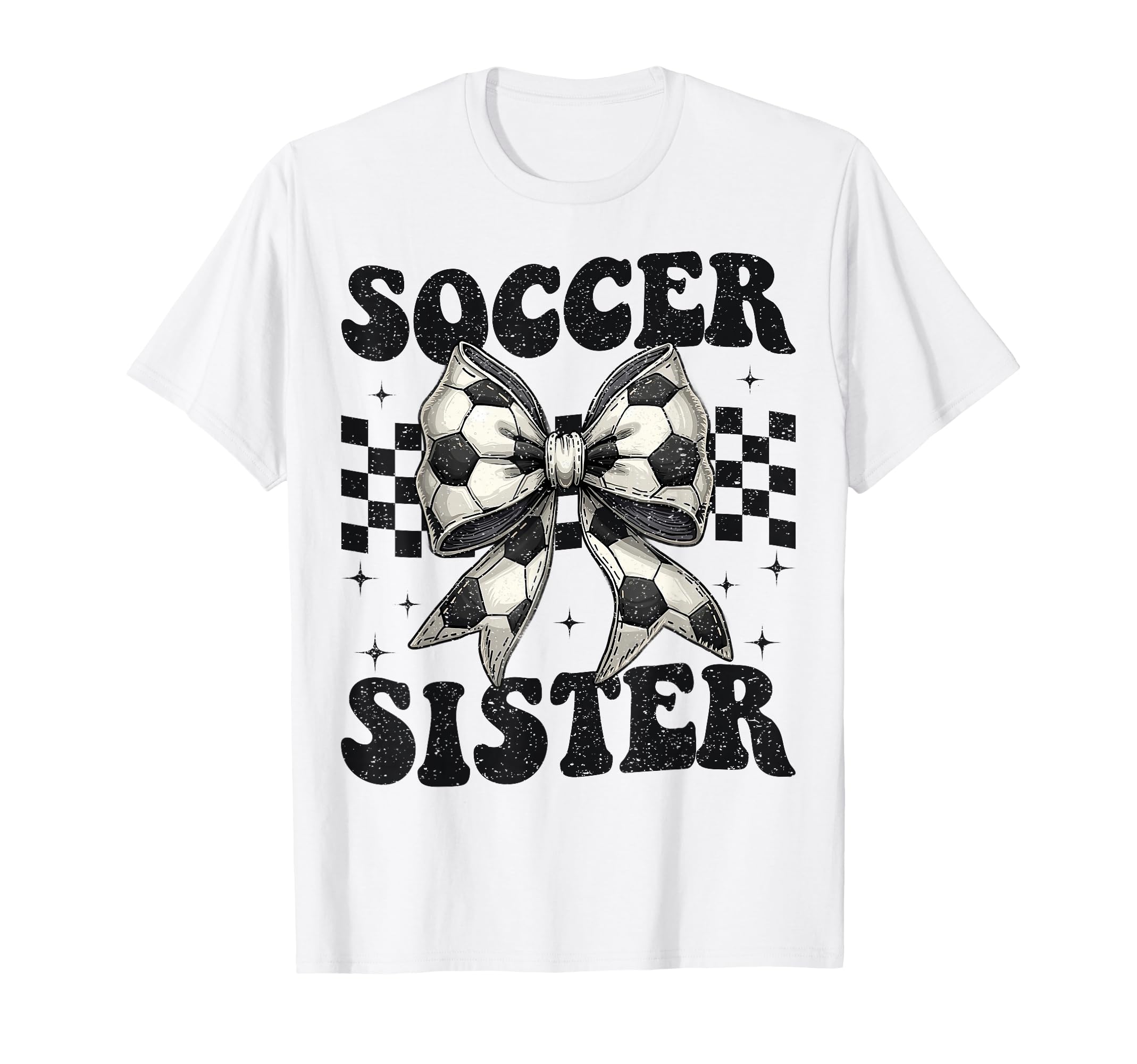 Soccer Sister Funny Coquette Bow Soccer T-Shirt - Graphic Print Men Women - T-Shirt, Sweatshirt, Hoodie