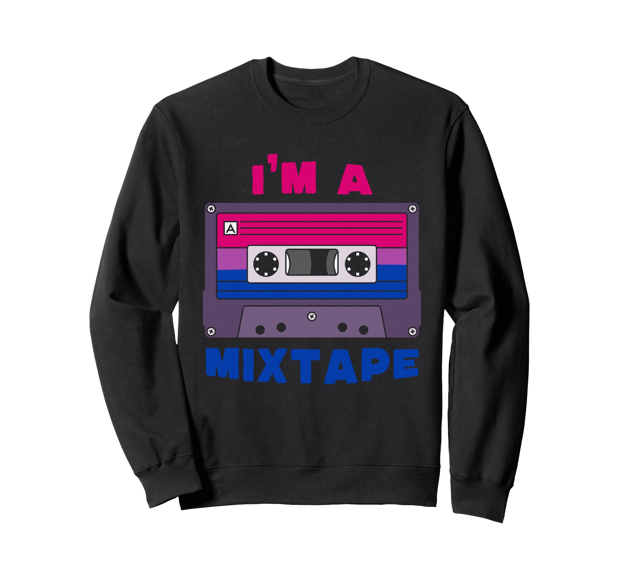 Im Mixtape 80S And 90S Cassette Sweatshirt - Custom Art Print Men Women - T-Shirt, Sweatshirt, Hoodie