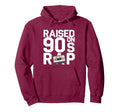 Raised 90S Rap Old School Hip Hop Music Fan Hoodie - Graphic Print Unisex - T-Shirt, Sweatshirt, Hoodie