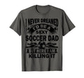I Never Dreamed Id Be Sexy Soccer Dad T-Shirt - Trendy Graphic for Adults - T-Shirt, Sweatshirt, Hoodie