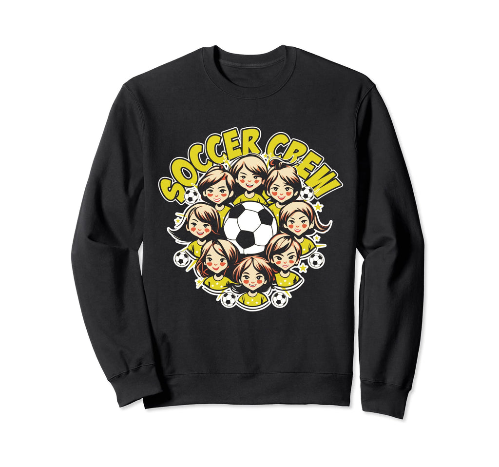 Soccer Ladies Crew Soccer Team Sweatshirt - Fun Novelty Design Men Women - T-Shirt, Sweatshirt, Hoodie