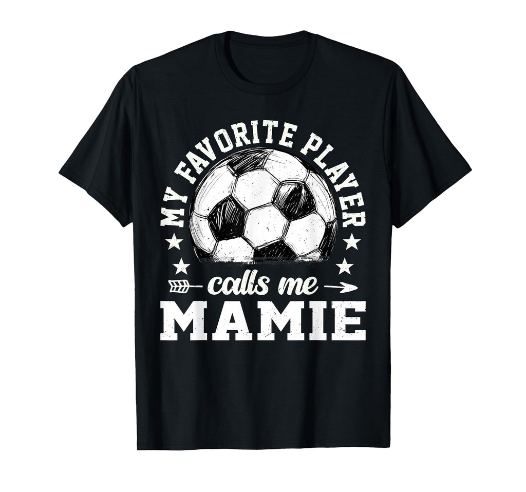 Soccer Player My Favorite Player Calls T-Shirt - Custom Art Print Unisex - T-Shirt, Sweatshirt, Hoodie
