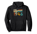 80 Years Old Gifts 1946 80Th Birthday Hoodie - Unique Graphic Unisex - T-Shirt, Sweatshirt, Hoodie