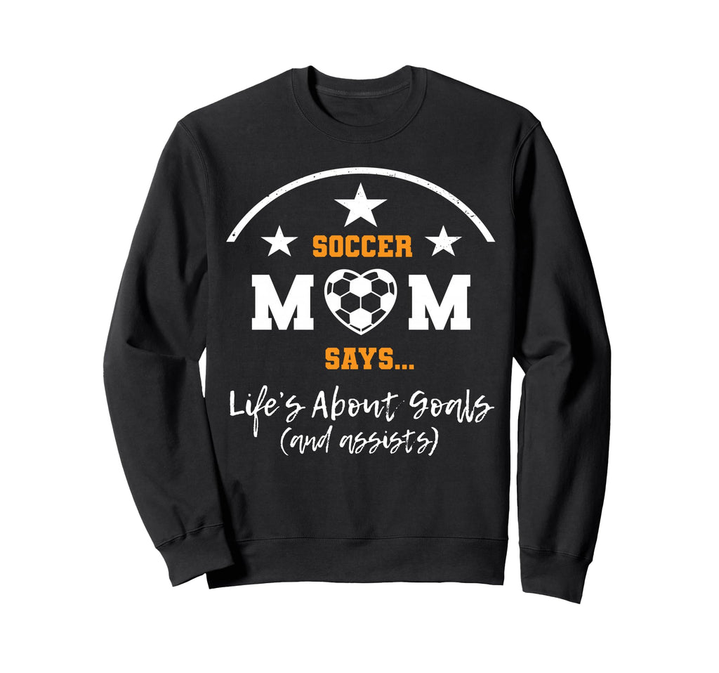 Soccer Mom Stuff Womens Lifes About Sweatshirt - Unique Graphic for Adults - T-Shirt, Sweatshirt, Hoodie
