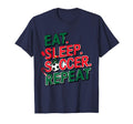 Eat Sleep Soccer Repeat Soccer Player T-Shirt - Minimalist Print Unisex - T-Shirt, Sweatshirt, Hoodie
