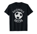 Haleakala Soccer Distressed 90S T-Shirt - Minimalist Print Men Women - T-Shirt, Sweatshirt, Hoodie