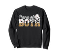 Mama Both Baseball Soccer Mom Sweatshirt - Casual Everyday Wear Unisex - T-Shirt, Sweatshirt, Hoodie