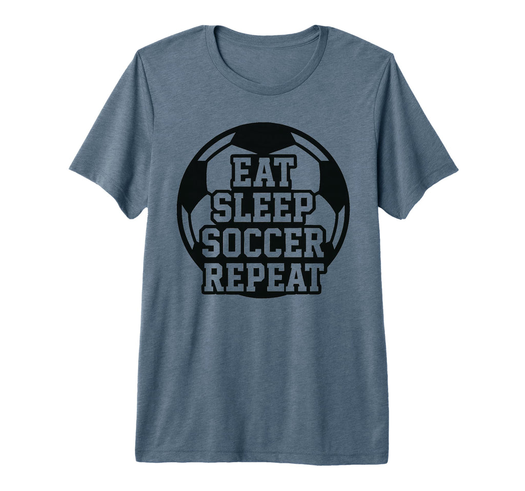Eat Sleep Soccer Repeat Funny Soccer T-Shirt - Aesthetic Graphic Unisex - T-Shirt, Sweatshirt, Hoodie