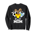 Ball Mom Funny Softball Volleyball Sweatshirt - Graphic Print Unisex - T-Shirt, Sweatshirt, Hoodie
