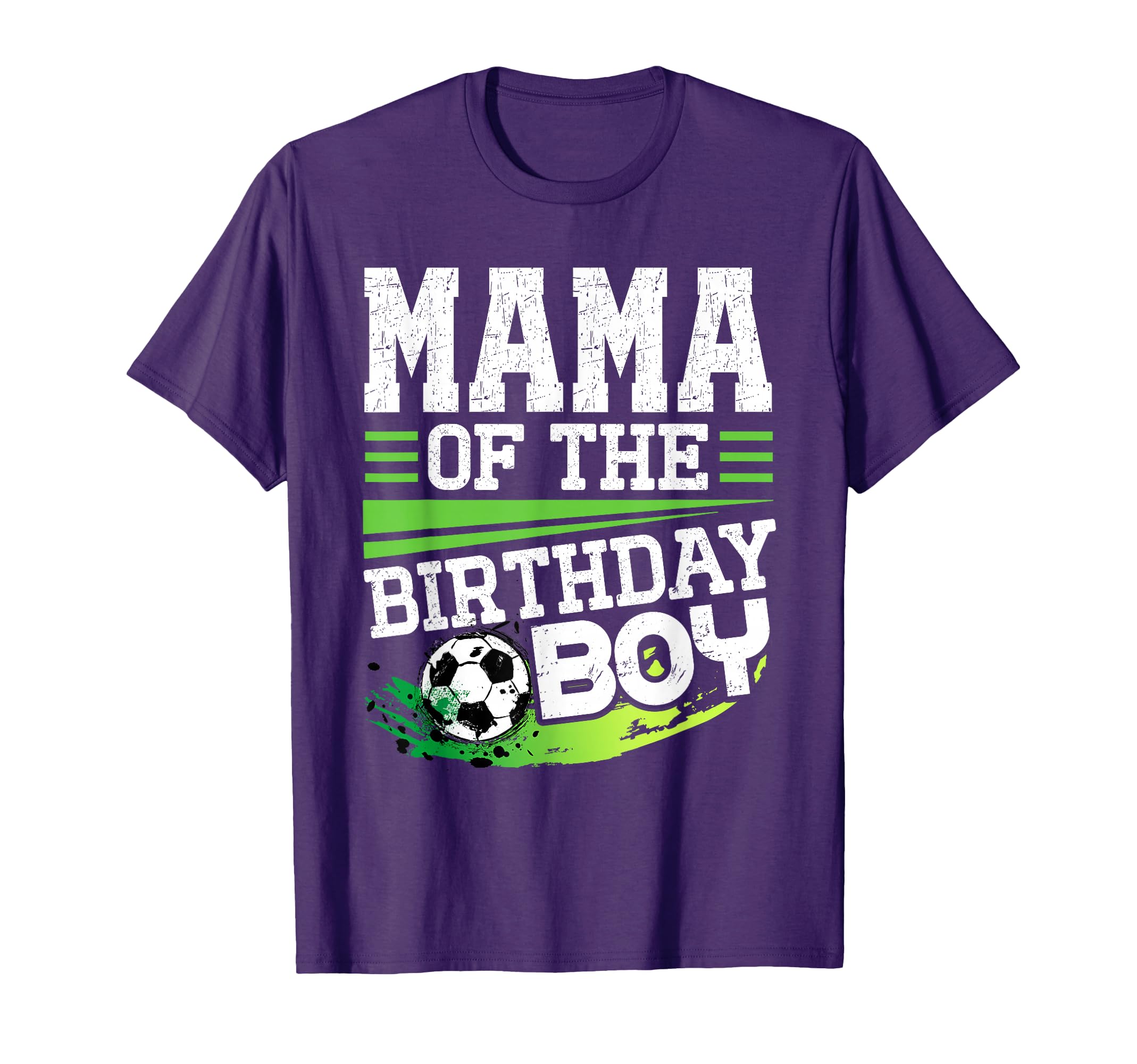 Soccer Birthday Mama Birthday Mama T-Shirt - Fun Novelty Design for Adults - T-Shirt, Sweatshirt, Hoodie