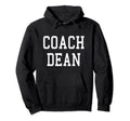 Coach Dean Custom Football Soccer Hoodie - Trendy Graphic for Adults - T-Shirt, Sweatshirt, Hoodie