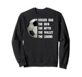 Soccer Dad Fathers Day Father Sweatshirt - Casual Everyday Wear Men Women - T-Shirt, Sweatshirt, Hoodie